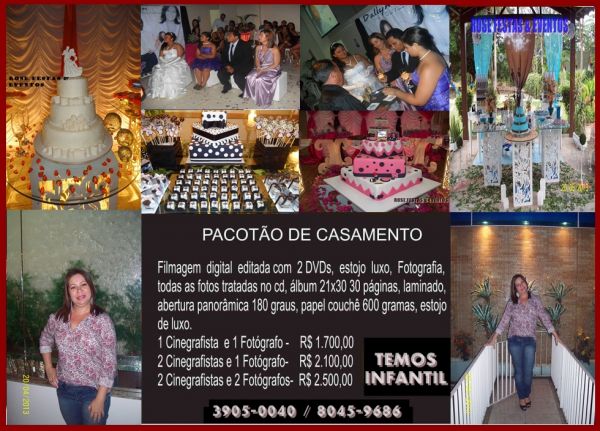 PACOTÃO P/CASAMENTO, 15 ANOS,...